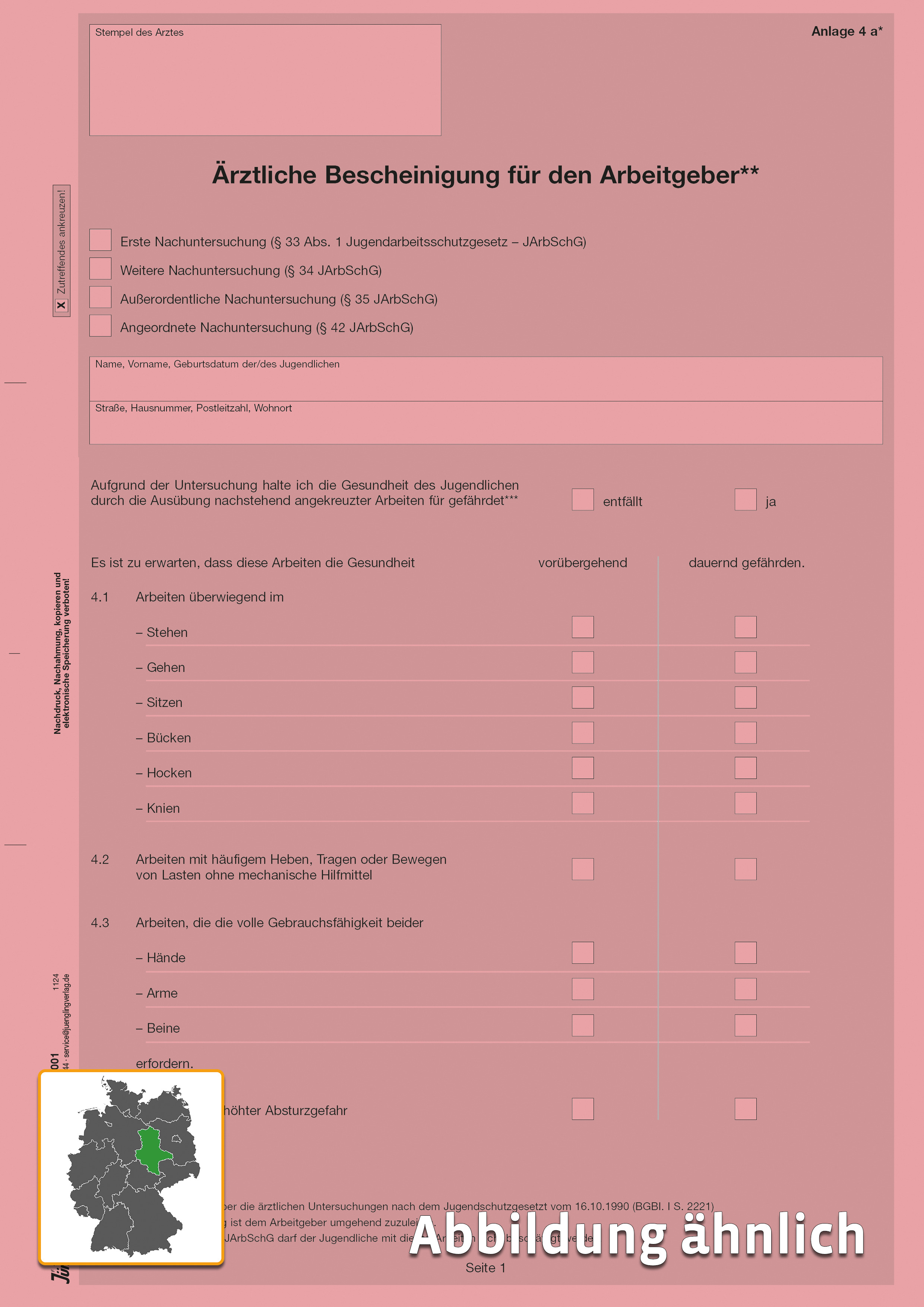 Ärztliche Bescheinigung an Arbeitgeber zur Nachuntersuchung, Anlage 4a; DIN A4