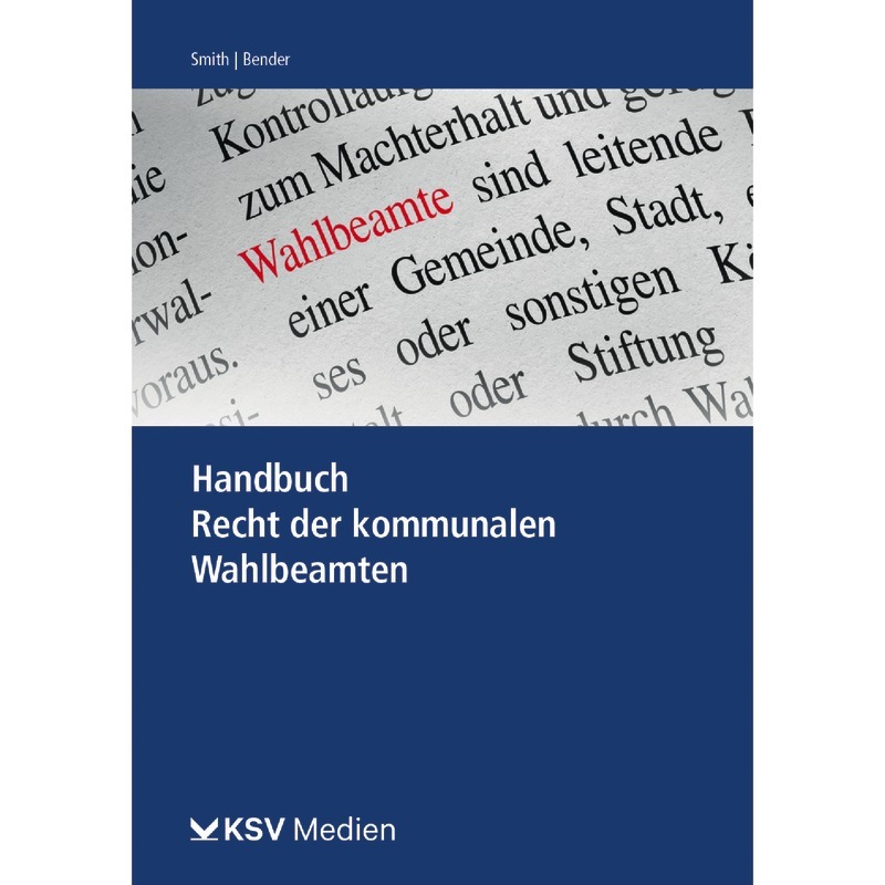 Handbuch Recht der kommunalen Wahlbeamten