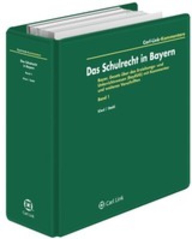 Das Schulrecht in Bayern - mit Fortsetzungsbezug