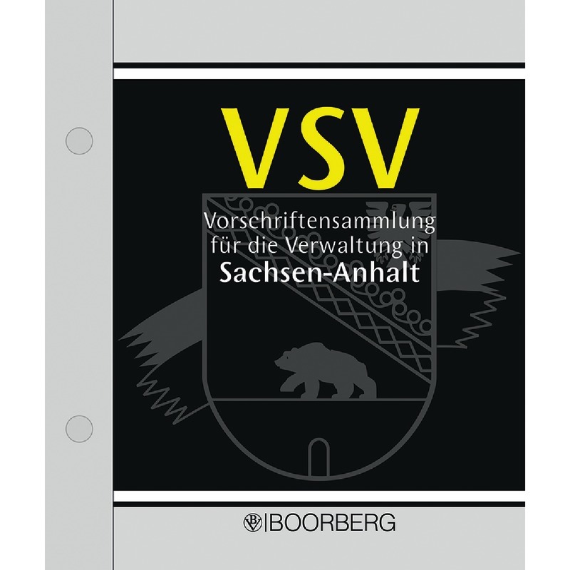 Vorschriftensammlung für die Verwaltung in Sachsen-Anhalt – VSV - mit Fortsetzungsbezug