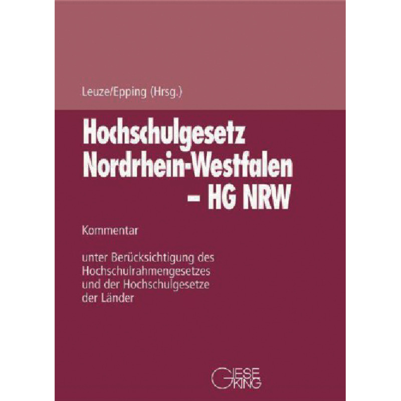 Hochschulgesetz Nordrhein-Westfalen (HG NRW) - mit Fortsetzungsbezug