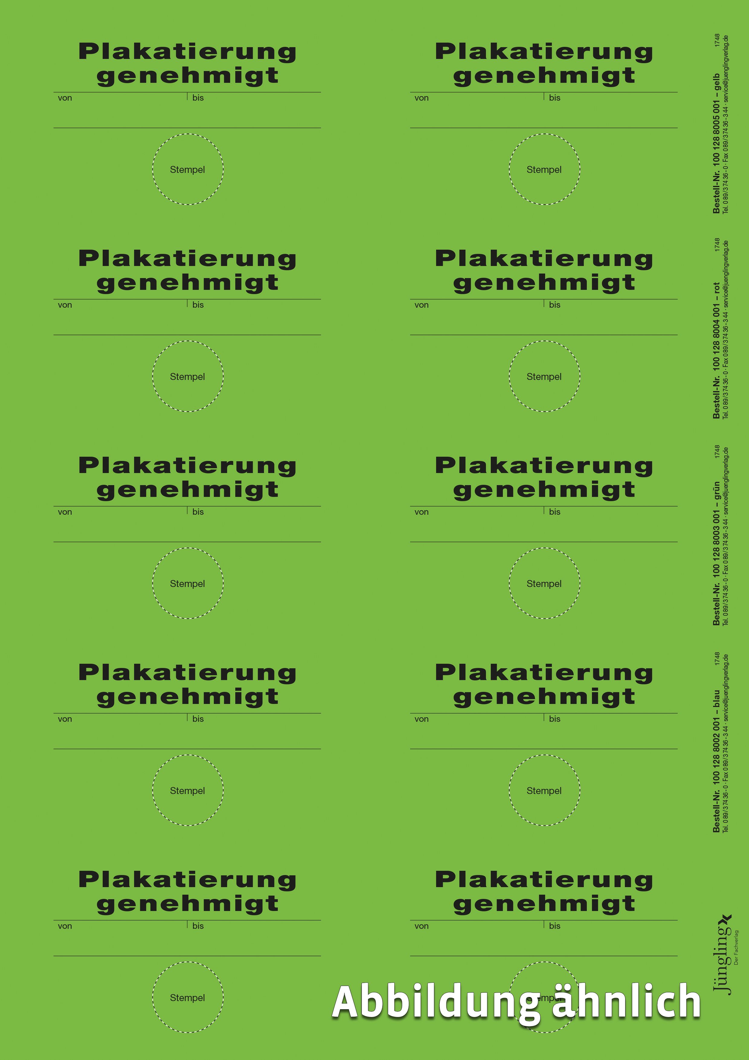 Aufkleber Plakatierung genehmigt, grün, 75 x 50 mm, 10 Stück je Bogen