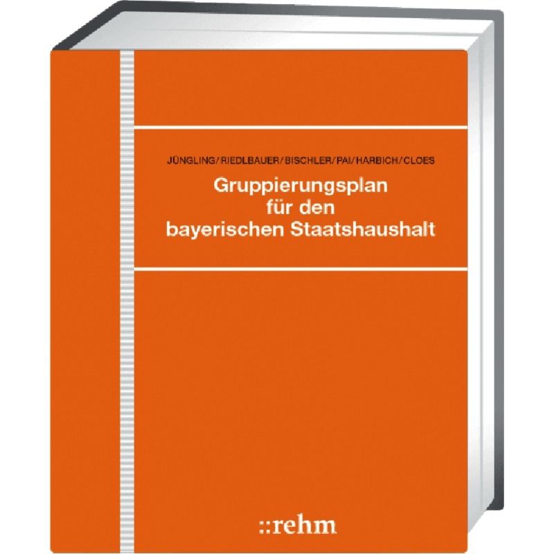 Gruppierungsplan für den bayerischen Staatshaushalt - mit Fortsetzungsbezug
