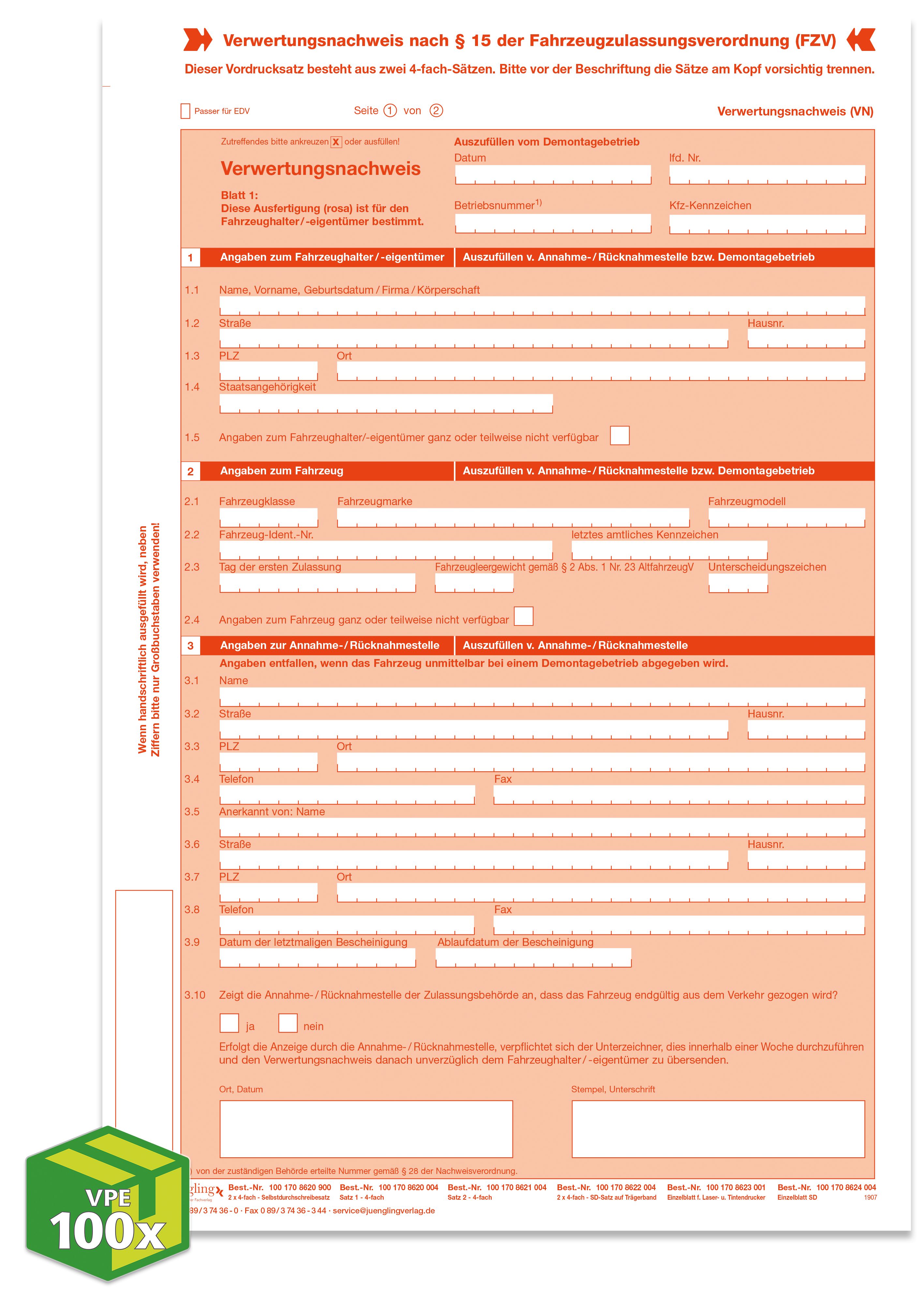 Verwertungsnachweis Altauto nach Anlage 8 zu § 15 der FZV, A4, 8 Blatt, Laserdruckpapier (2019), VKE a 100 Satz