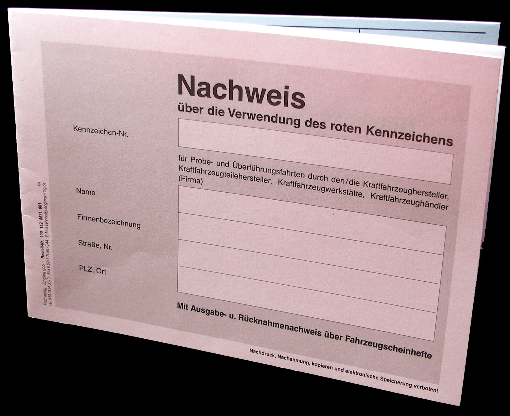 Nachweisheft rotes Kennzeichen, 20 Seiten, Platz für 200 Eintragungen, A5, quer, mit neuem Fahrtzweck