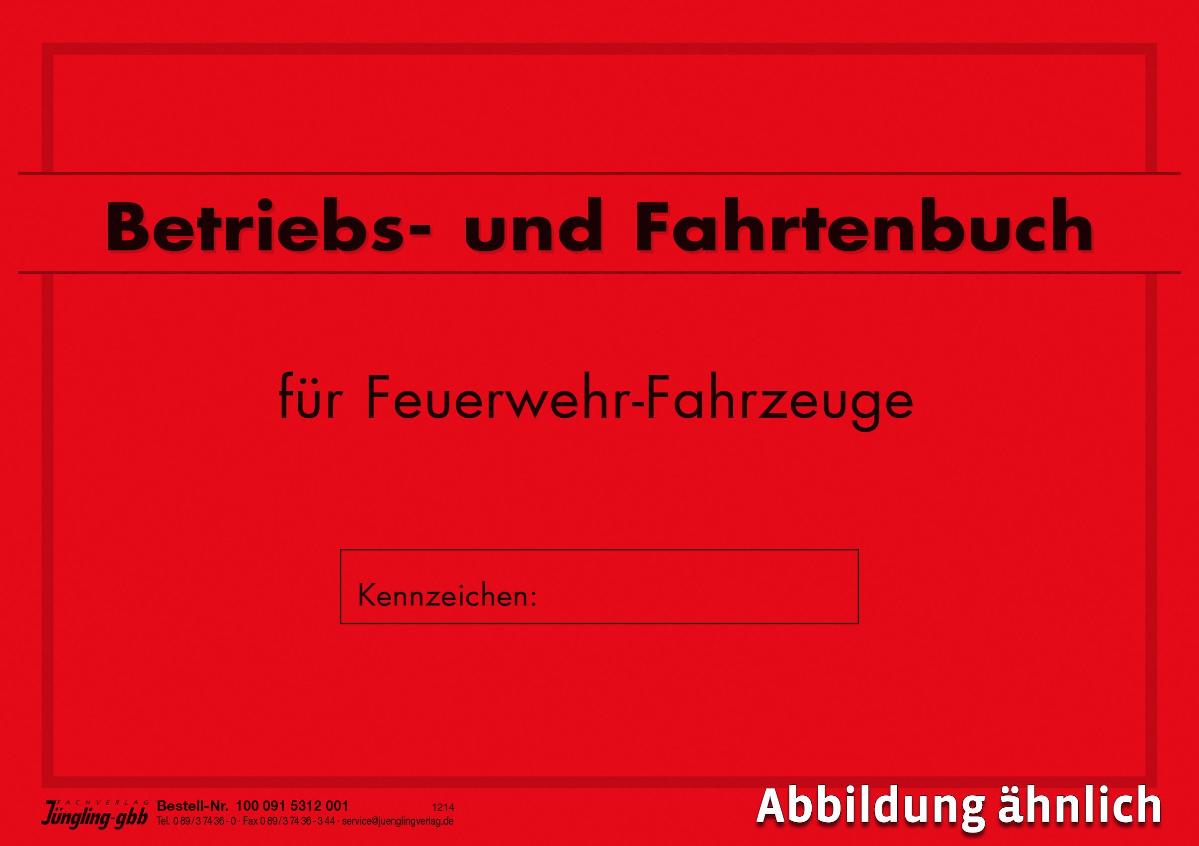 Betriebs- und Fahrtenbuch für Feuerwehr-Fahrzeuge, DIN A5, 56 Seiten