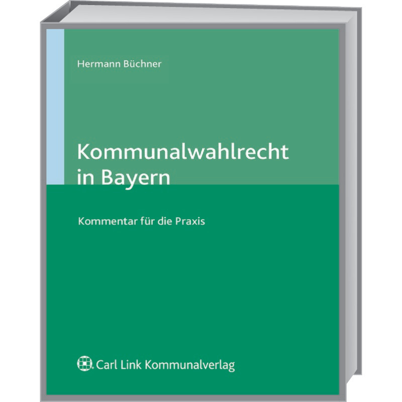 Kommunalwahlrecht in Bayern - mit Fortsetzungsbezug