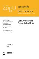 Der kommunale Gesamtabschluss Der kommunale Gesamtabschluss