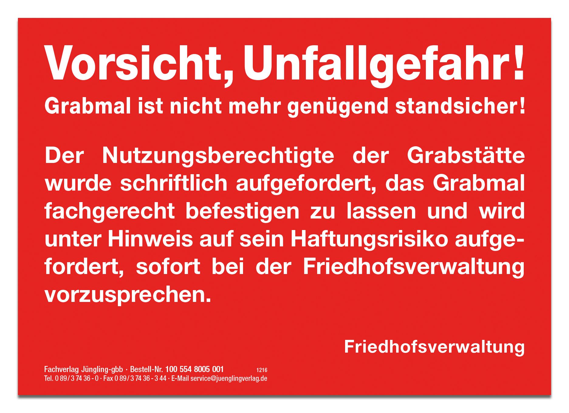 Vorsicht, Unfallgefahr!, Aufkleber selbstklebend