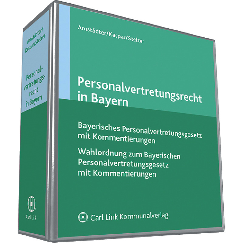 Personalvertretungsrecht in Bayern - mit Fortsetzungsbezug