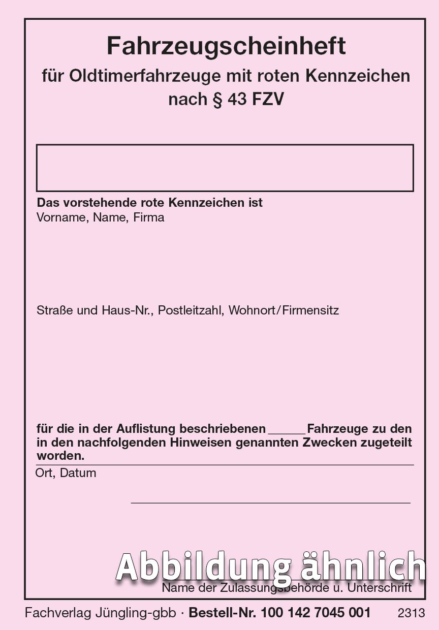 Fahrzeugscheinheft für Oldtimerfahrzeuge