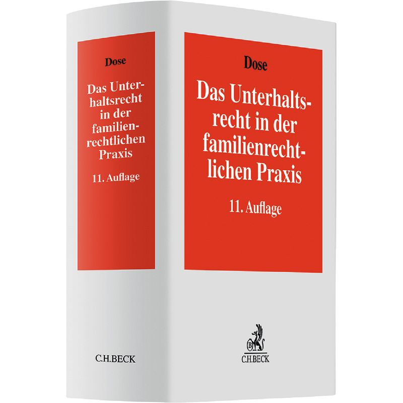 Das Unterhaltsrecht in der familienrechtlichen Praxis
