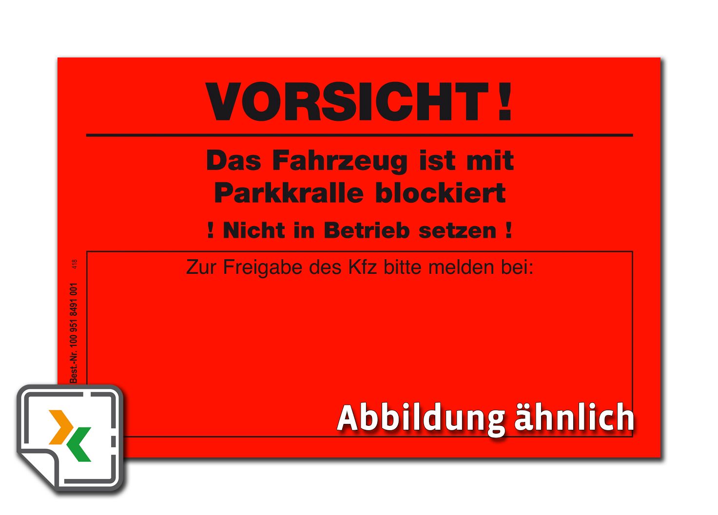 Aufkleber für Blockierung der Beifahrerseite, leuchtrot