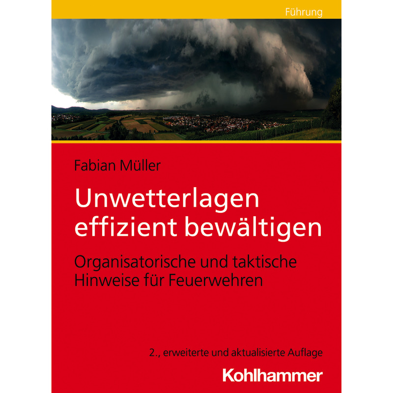 Unwetterlagen effizient bewältigen