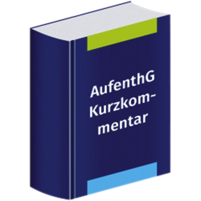 Wolters Kluwer Welte, AufenthG Kurzkommentar - online