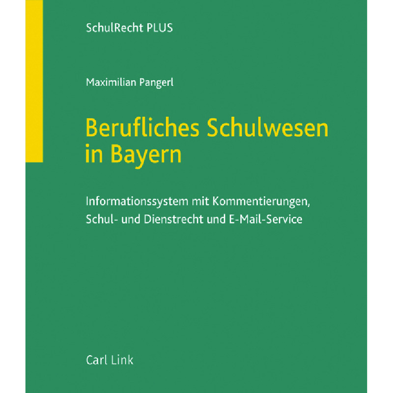 Berufliches Schulwesen in Bayern - mit Fortsetzungsbezug