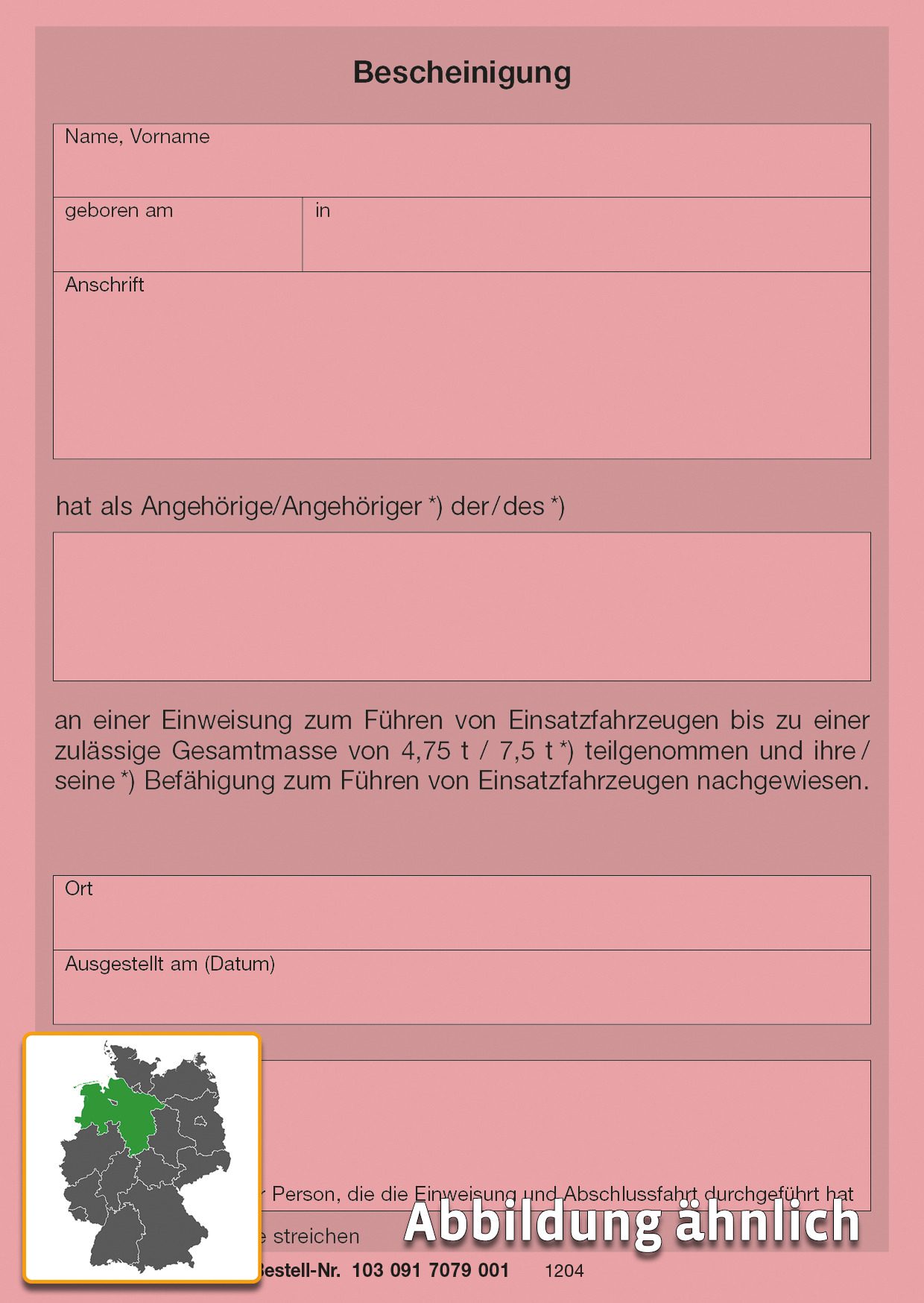 Bescheinigung Führen von Einsatzfahrzeugen bis 4, 75 t bzw. 7, 5 t (NS), neobond rosa, DIN A6