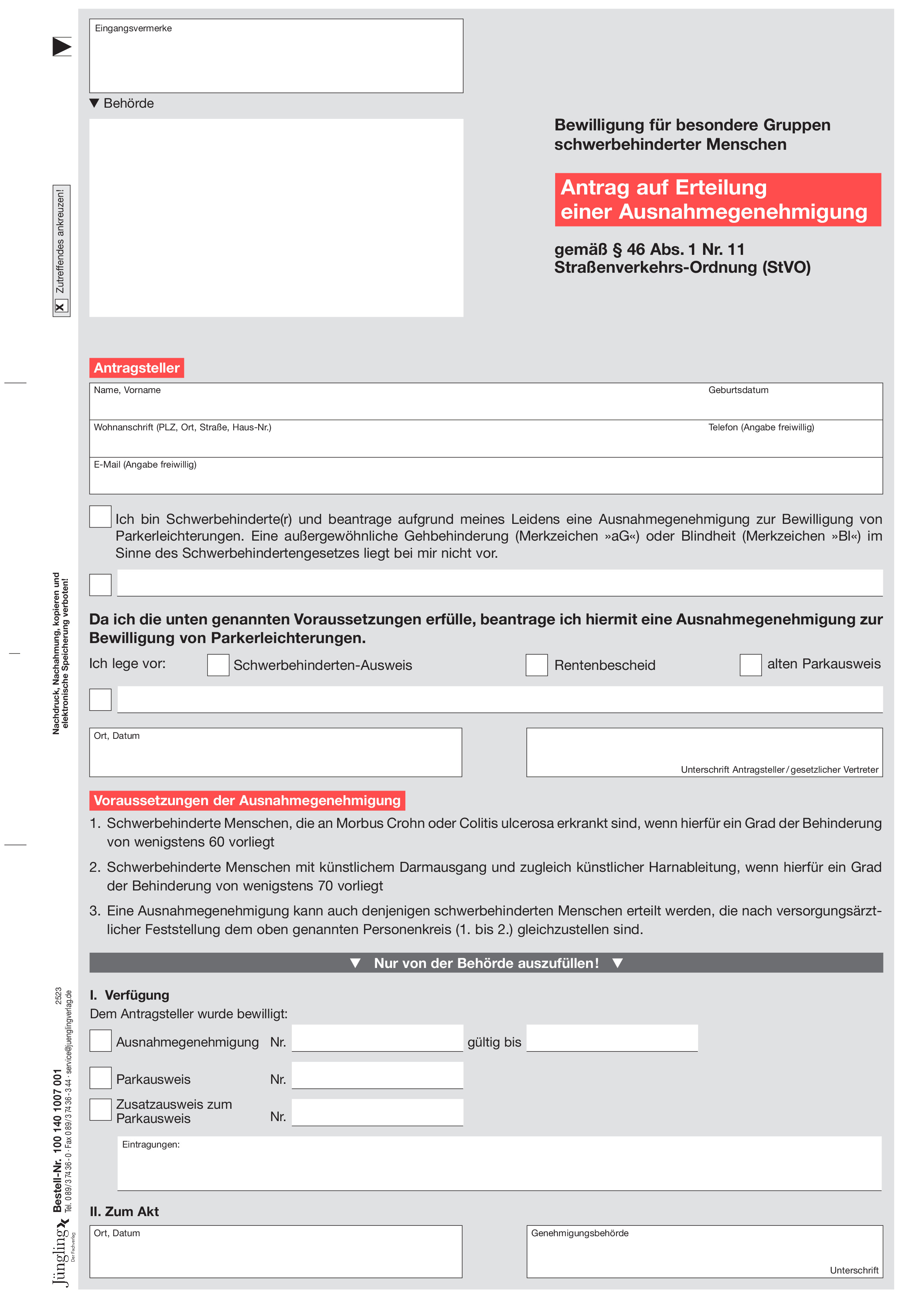Antrag auf Ausnahmegenehmigung für Schwerbehinderte gem. § 46 Abs. 1 Nr. 11 StVO