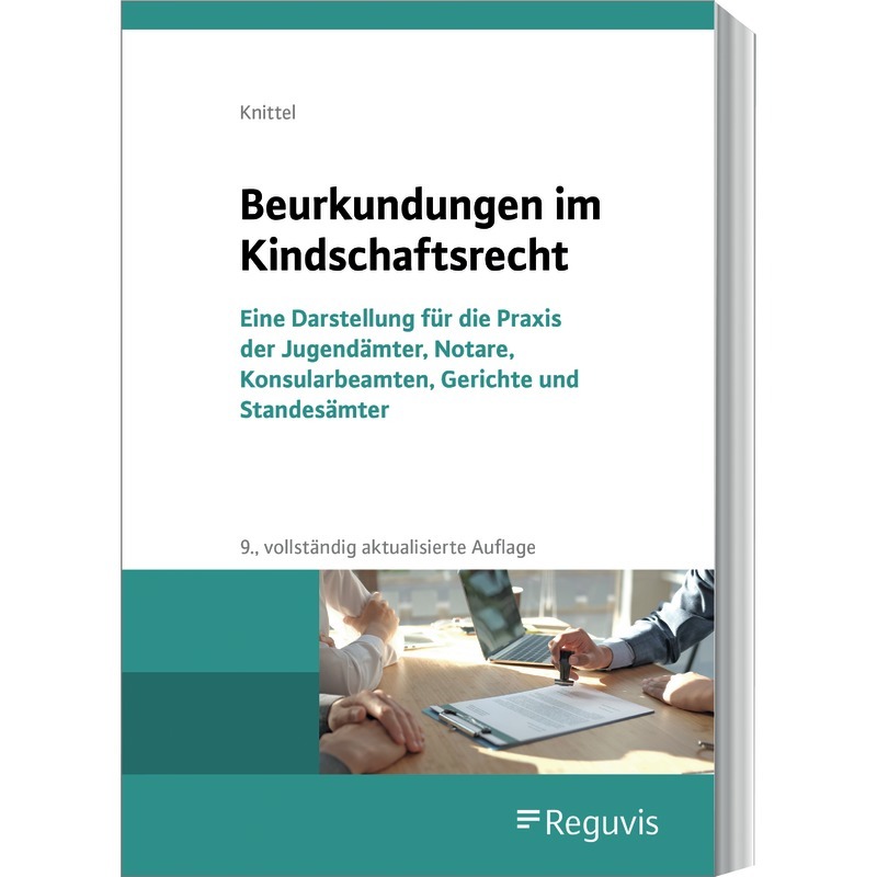 Beurkundungen im Kindschaftsrecht