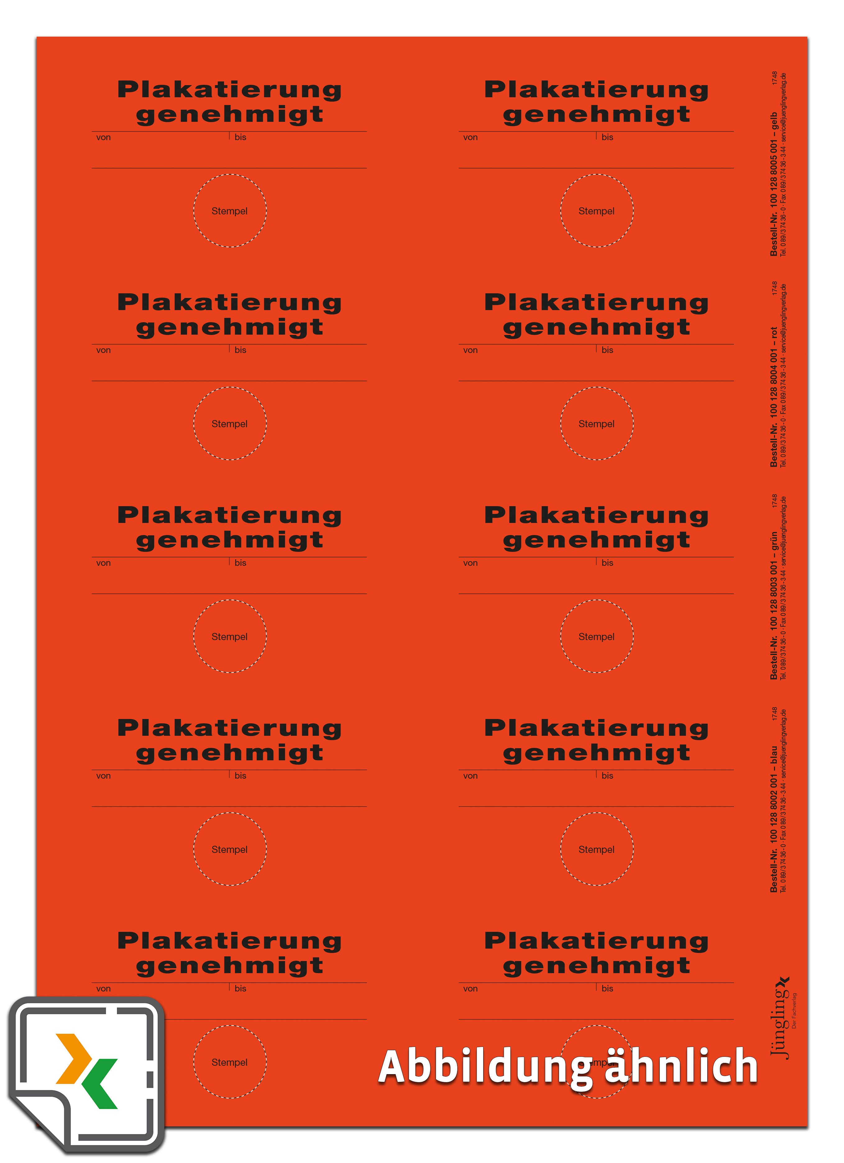 Aufkleber Plakatierung genehmigt, 75 x 50 mm, 10 Stück je Bogen, rot
