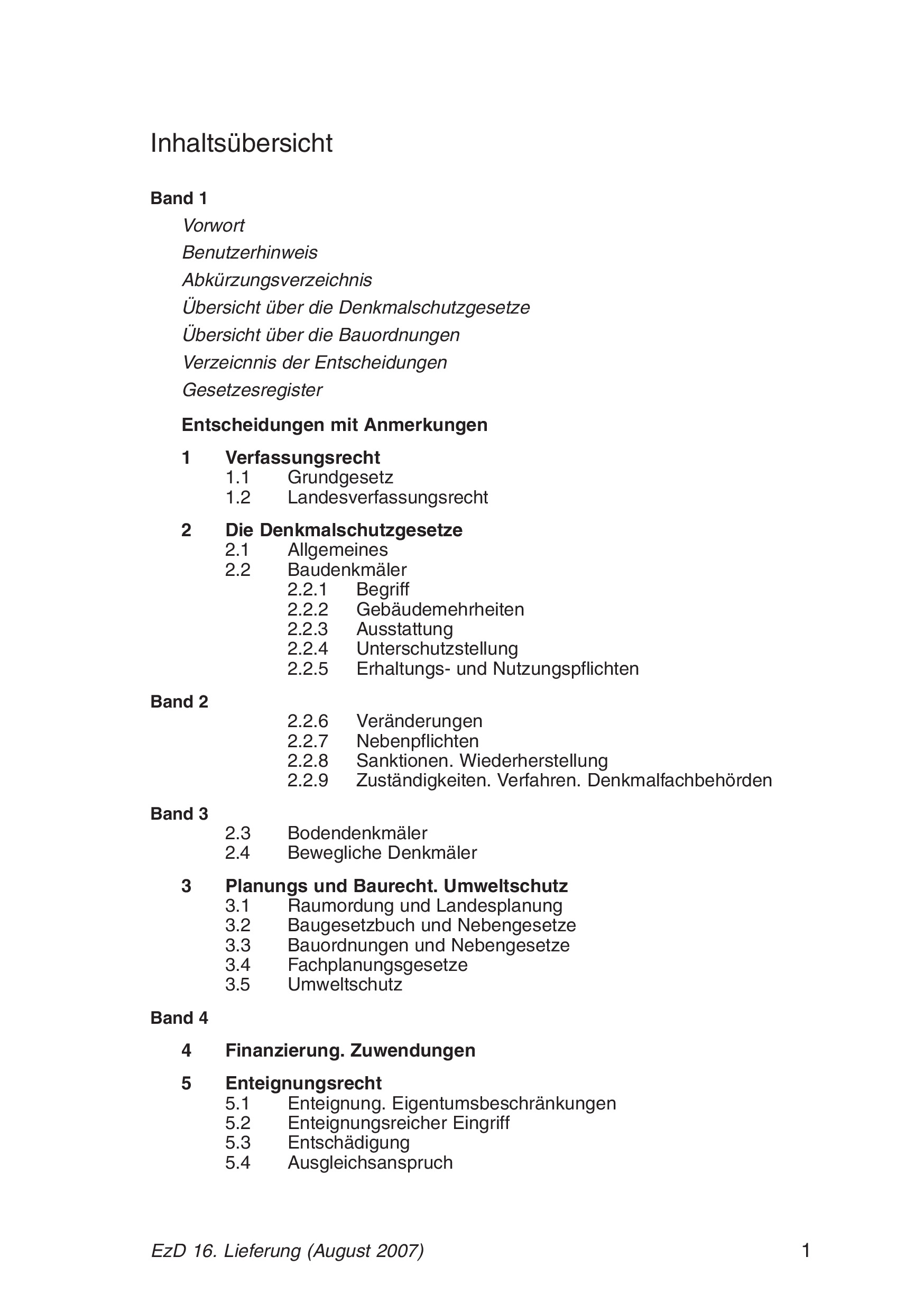 Entscheidungen zum Denkmalrecht - mit Fortsetzungsbezug