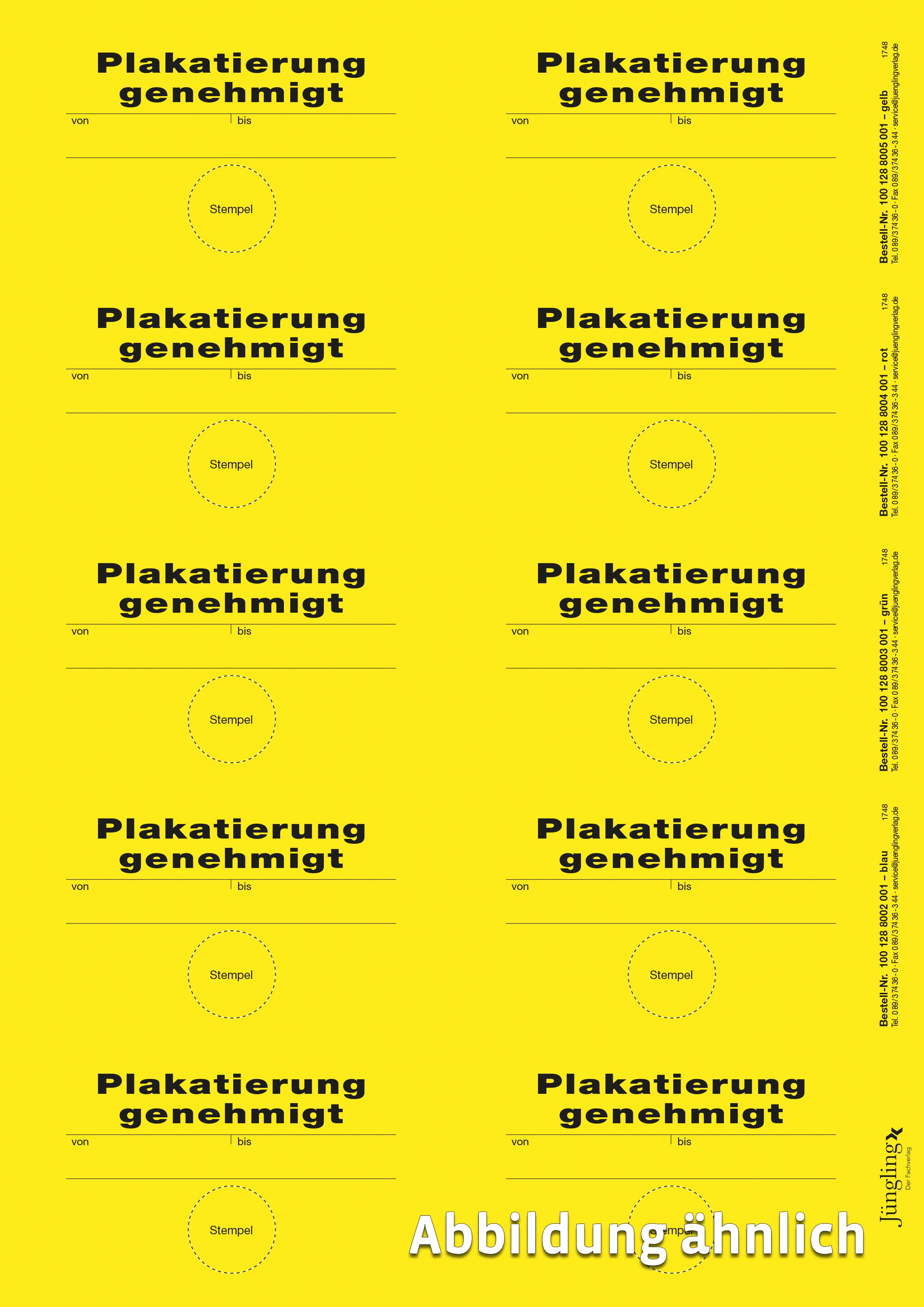 Aufkleber Plakatierung genehmigt, gelb, 10 Stück je Bogen