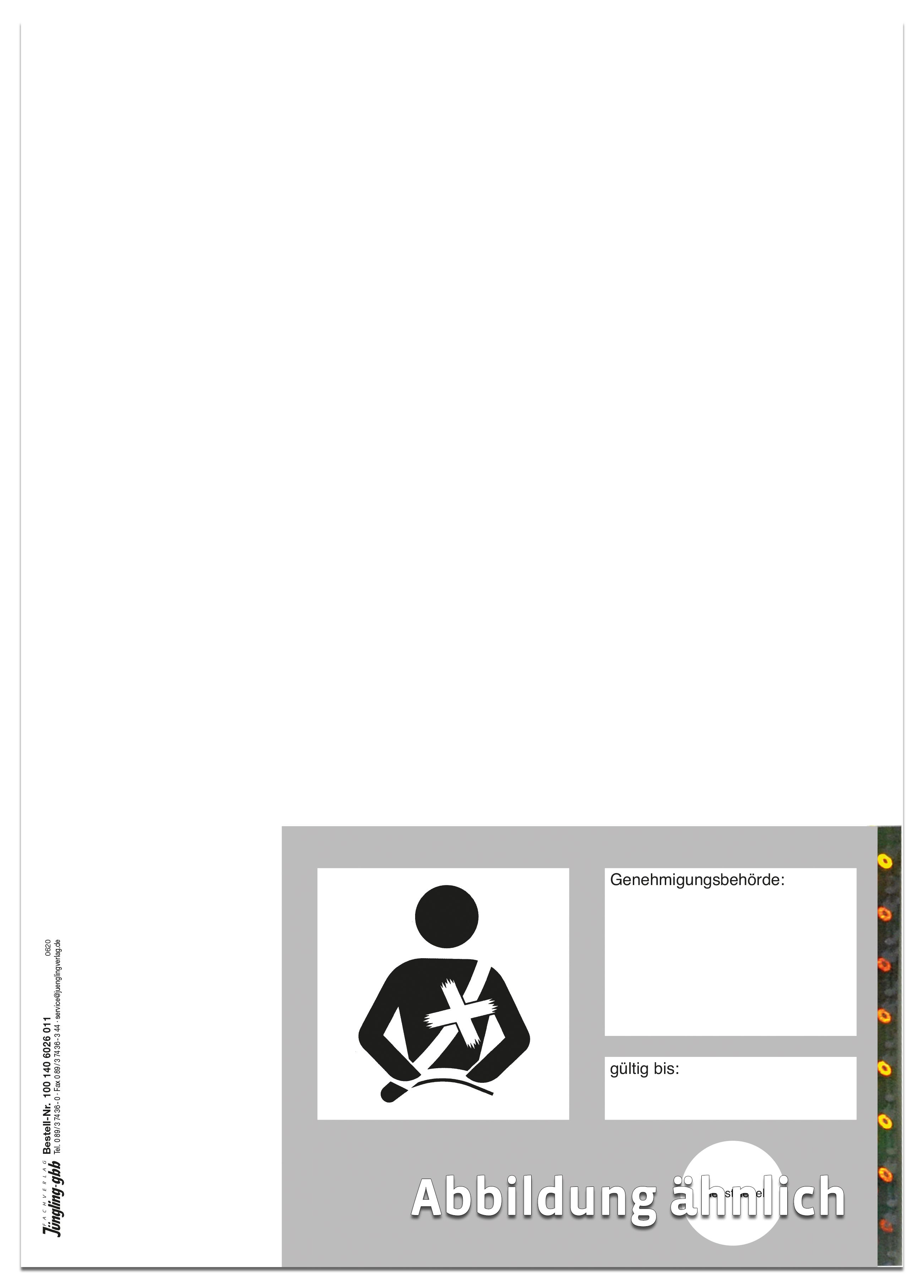 Ausweis Befreiung Gurtpflicht mit abtrennbarer Genehmigungskarte
