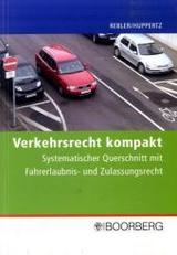 Verkehrsrecht kompakt Verkehrsrecht kompakt