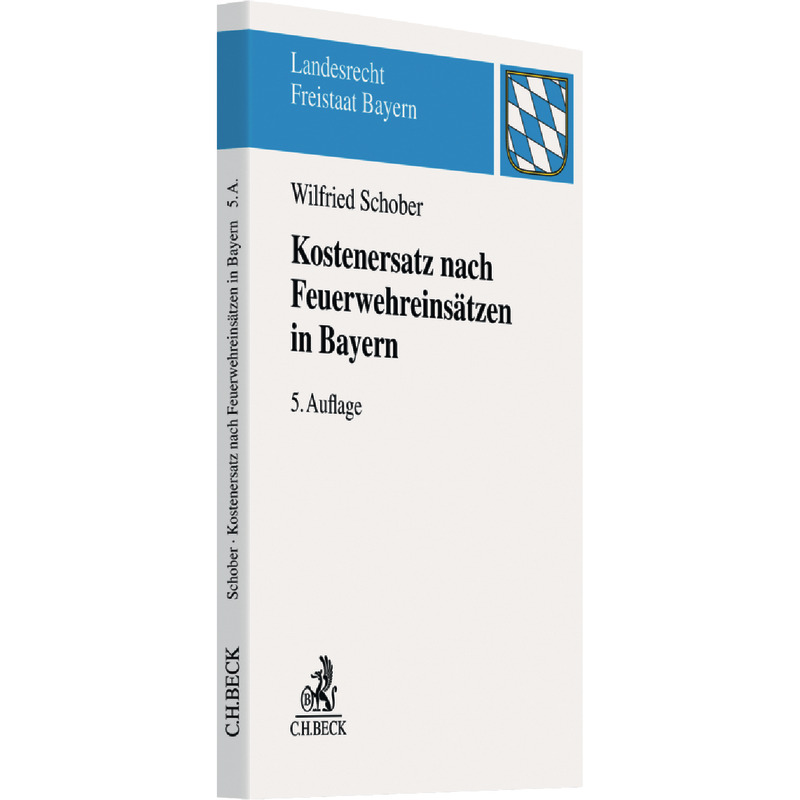 Kostenersatz nach Feuerwehreinsätzen in Bayern