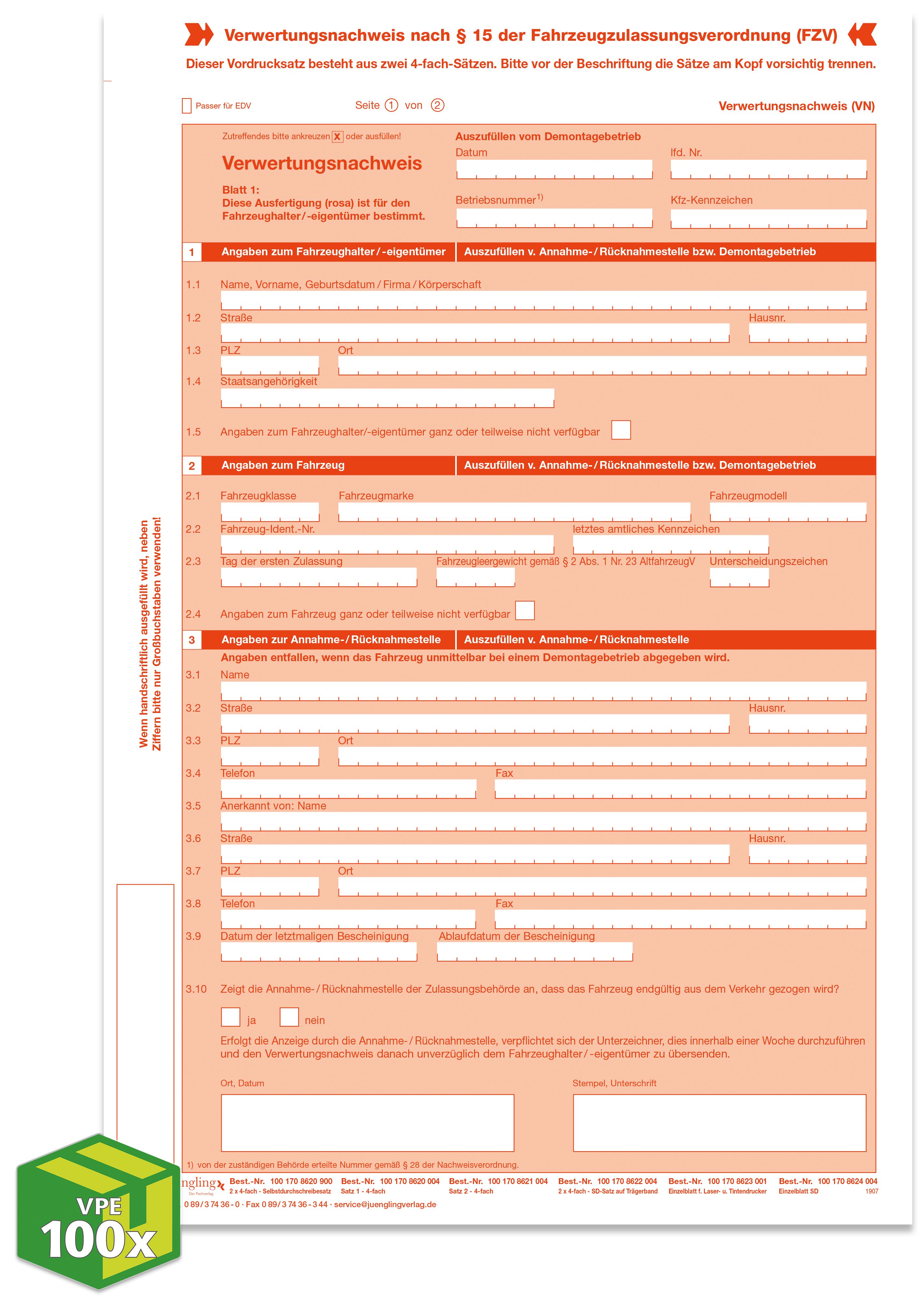 Verwertungsnachweis Altauto nach Anlage 8 zu § 15 der FZV, A4, VKE à 100 Satz