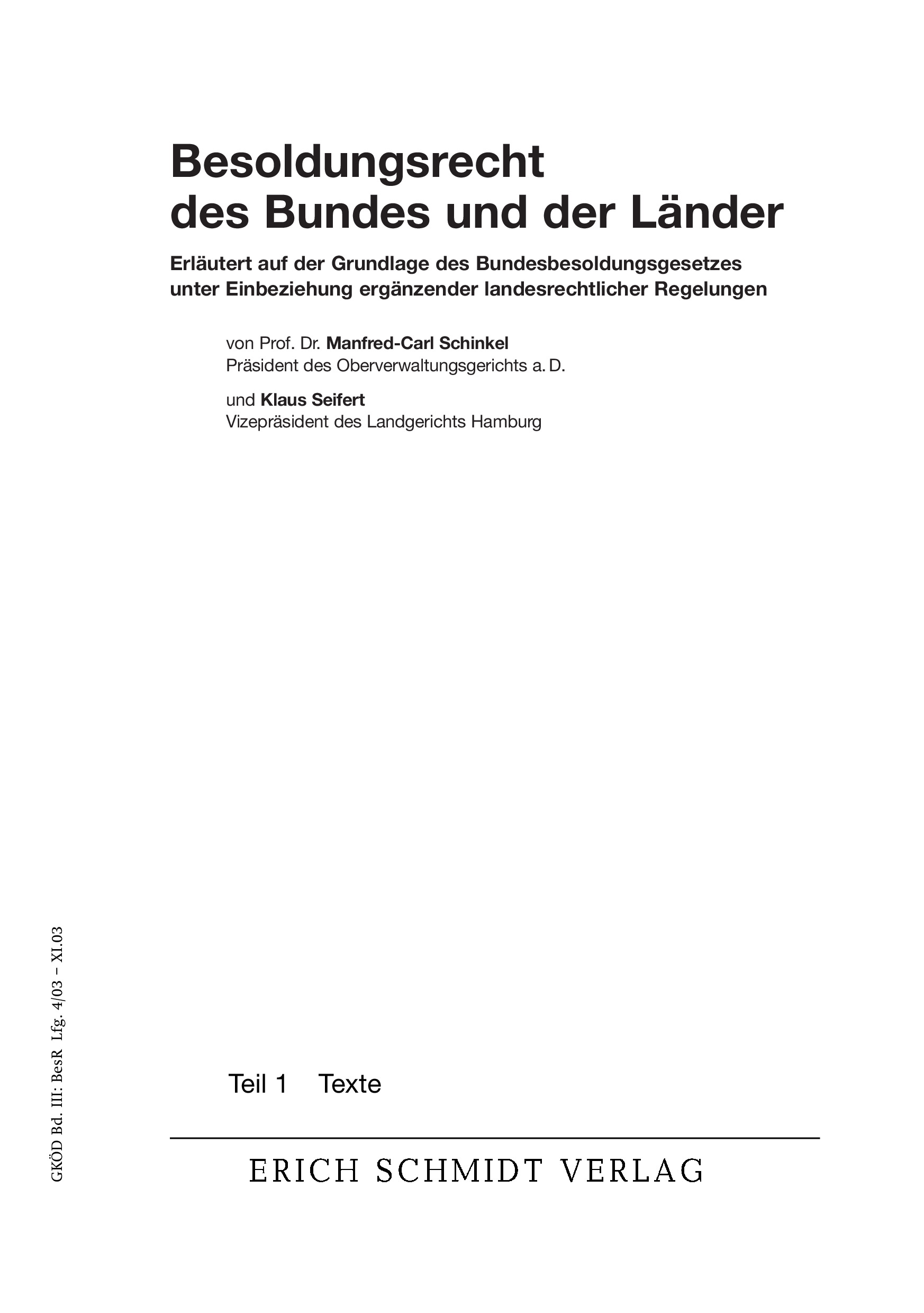 Besoldungsrecht des Bundes und der Länder (GKÖD III) - mit Fortsetzungsbezug