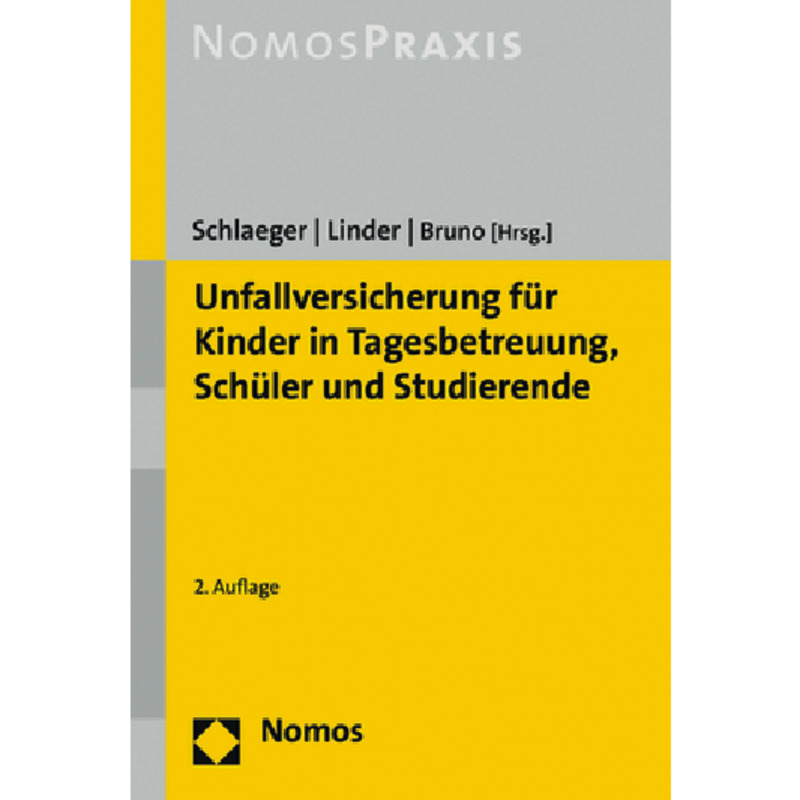Unfallversicherung für Kinder in Tagesbetreuung, Schüler und Studierende