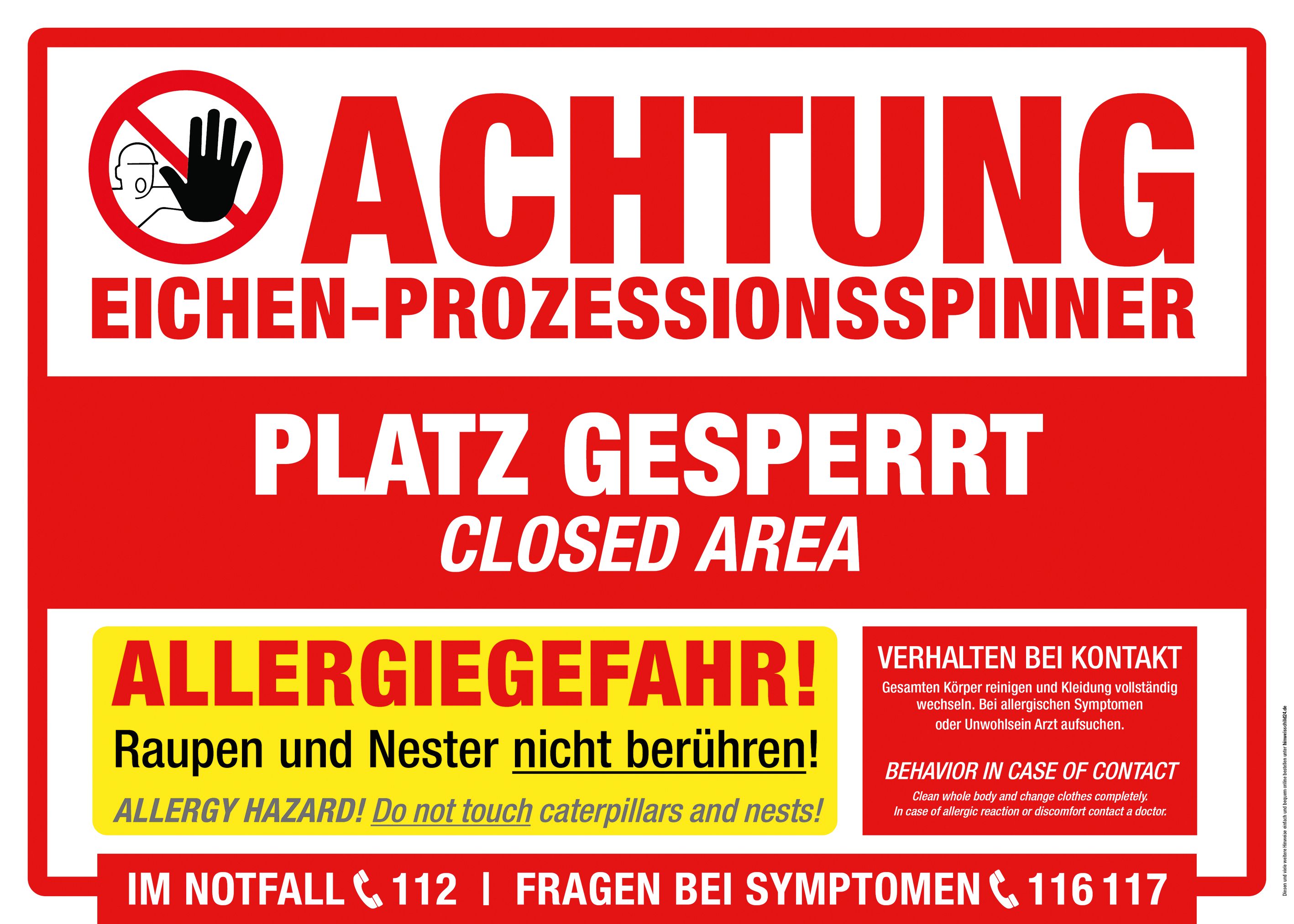 Hinweisschild Eichenprozessionsspinner: Platz gesperrt, 500 x 700 mm, PVC