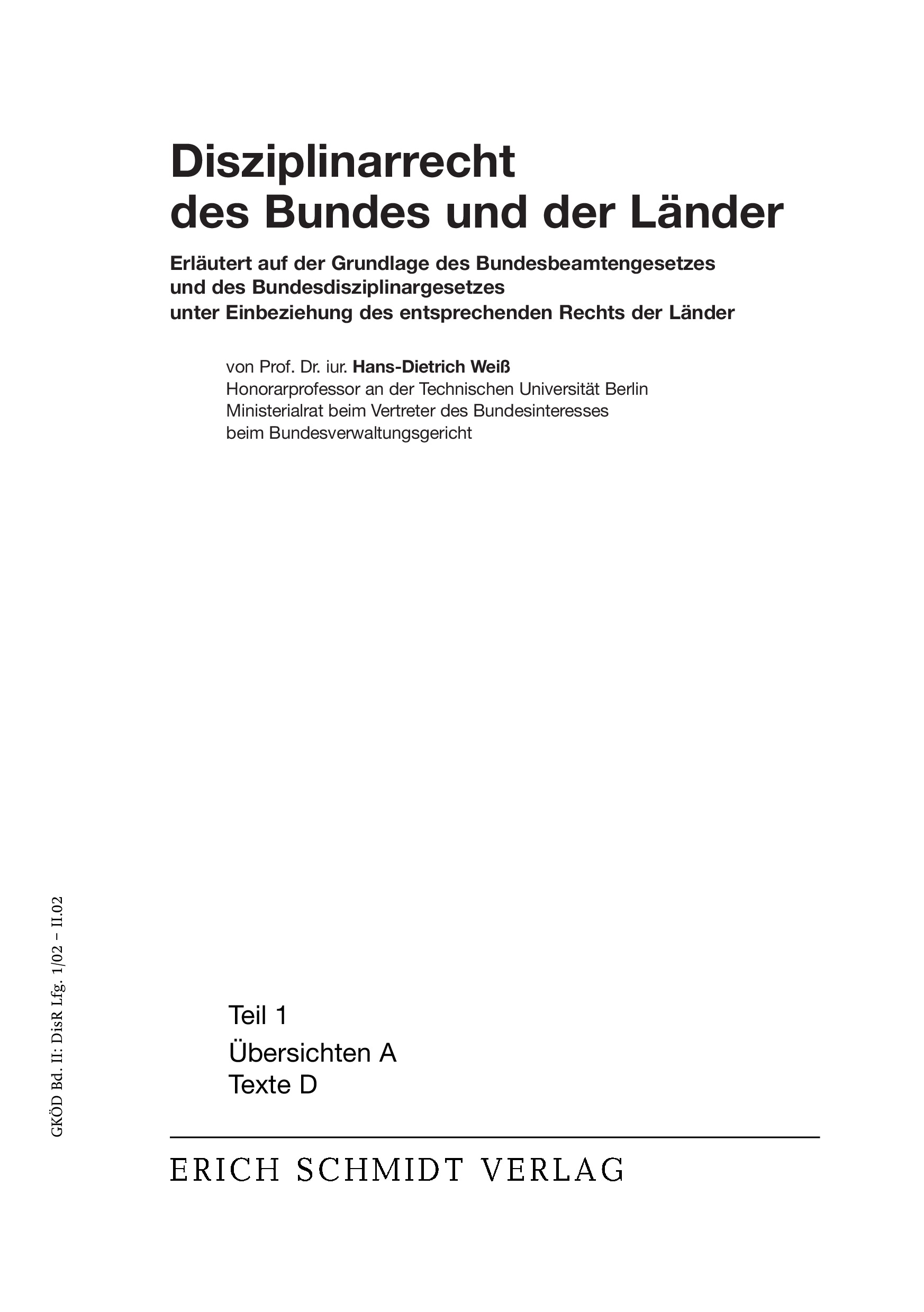 Disziplinarrecht des Bundes und der Länder (GKÖD II) - mit Fortsetzungsbezug