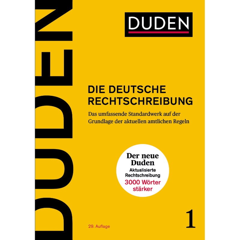 Duden - Band 1:  Die deutsche Rechtschreibung