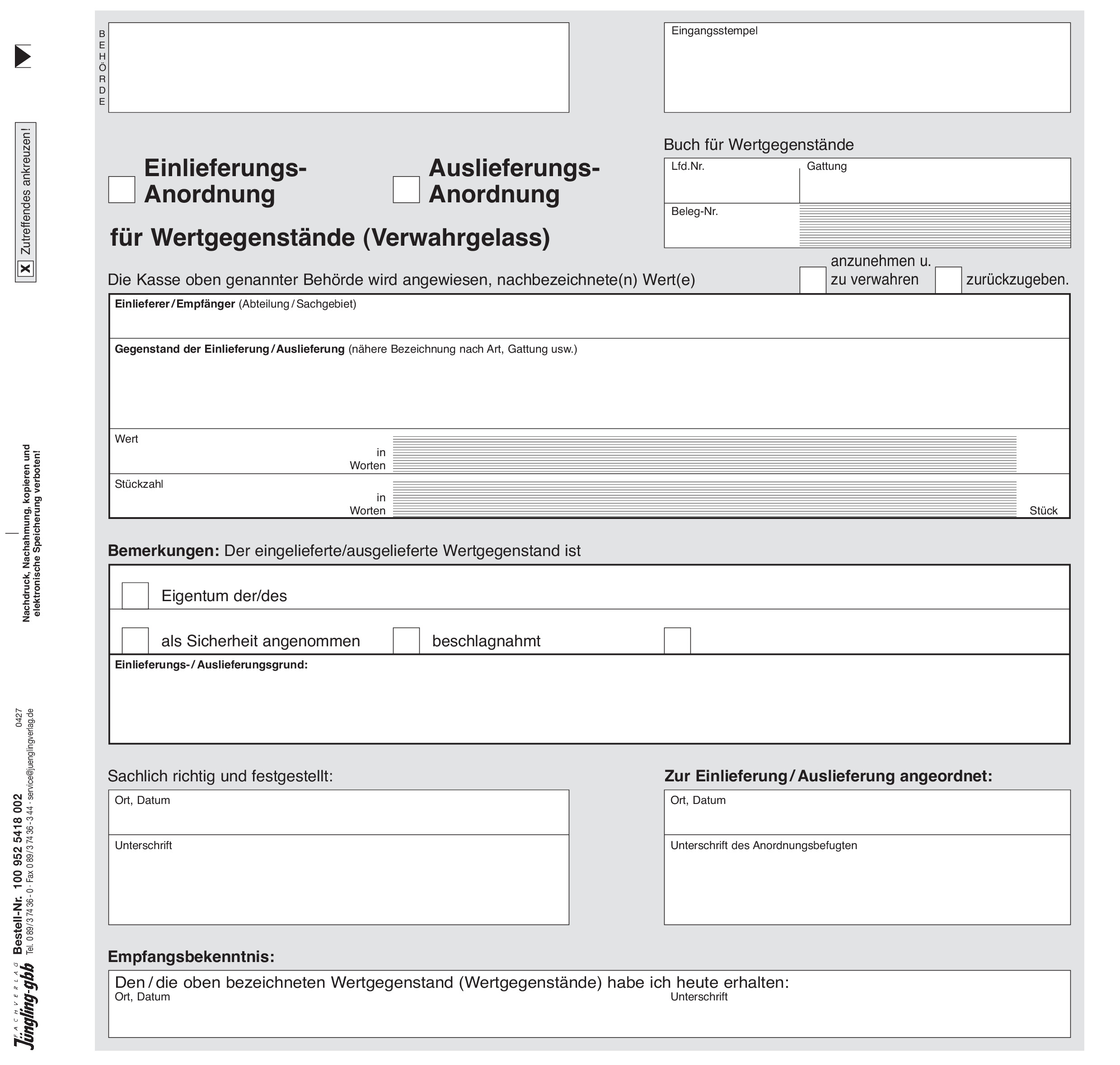 Ein-/Auslieferungs-Anordnung für Wertgegenstände, selbstdurchschreibend, 2-fach