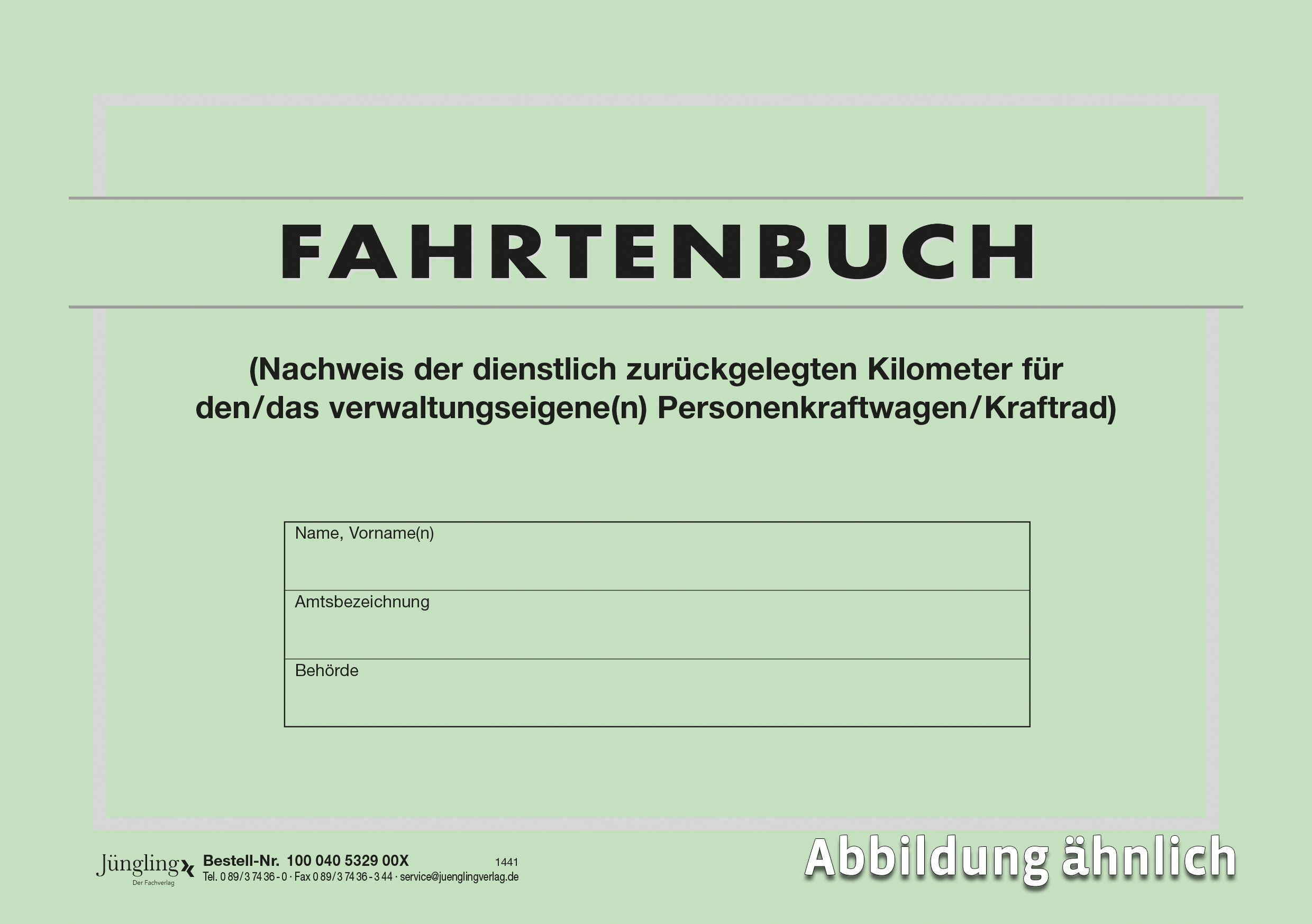 Fahrtenbuch verwaltungseigenes Fahrzeug, DIN A5 48-seitig, grün