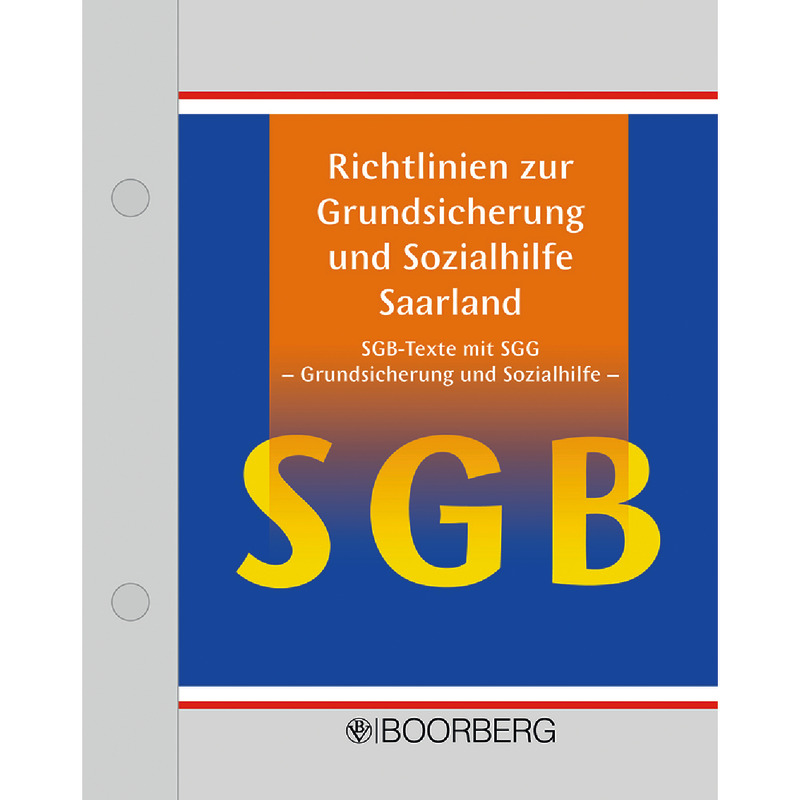 Richtlinien zur Grundsicherung und Sozialhilfe Saarland - mit Fortsetzungsbezug