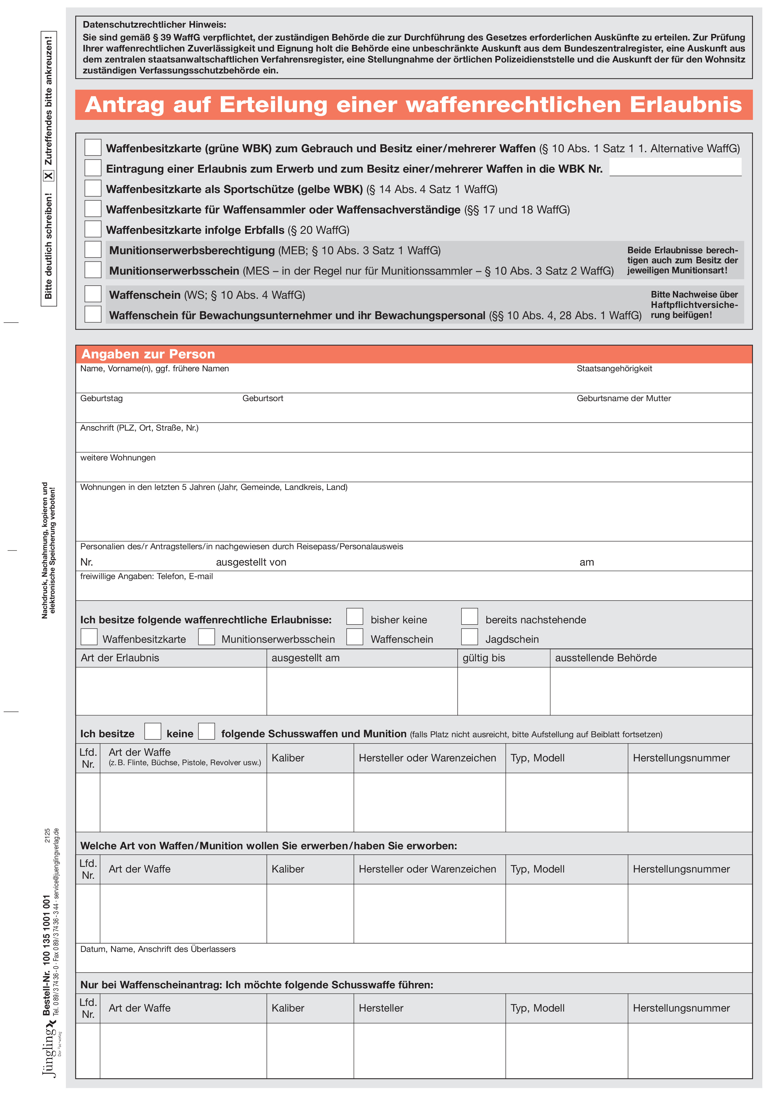 Antrag auf Erteilung einer Erlaubnis nach dem Waffengesetz, A4