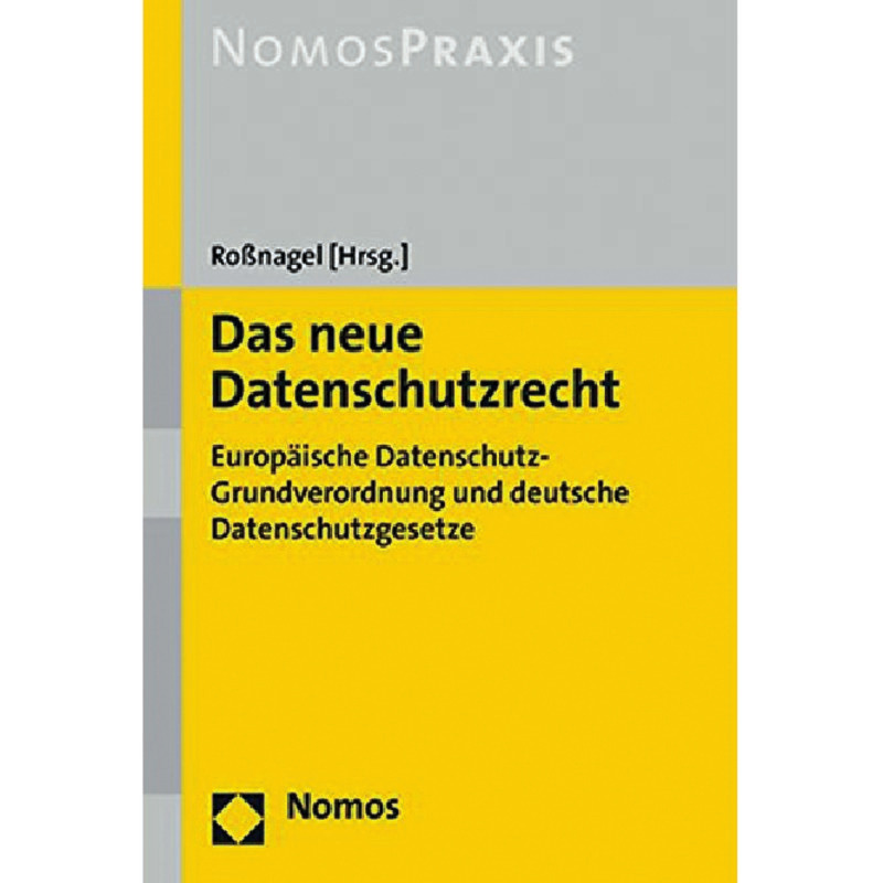 Das neue Datenschutzrecht