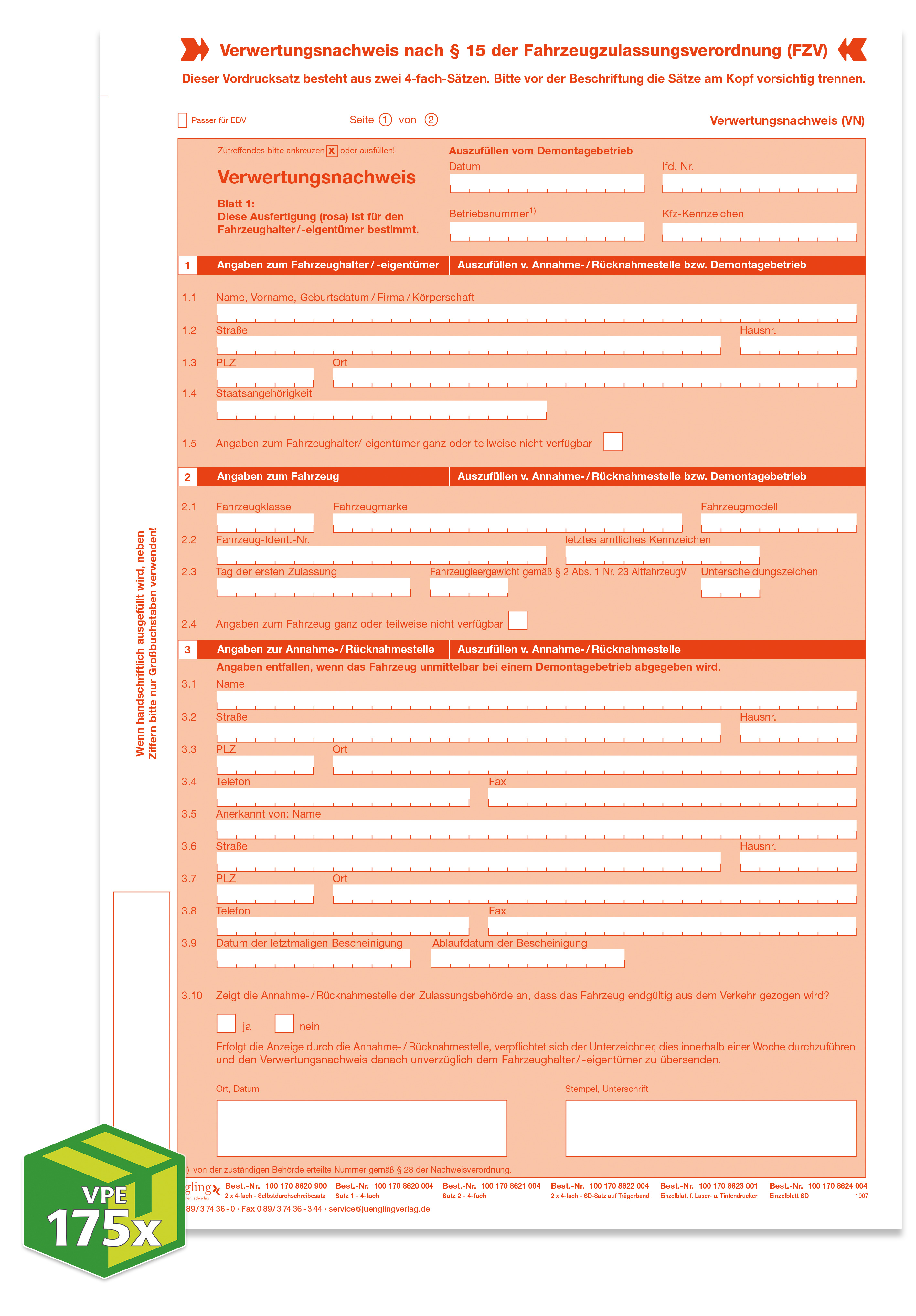 Verwertungsnachweis Altauto nach Anlage 8 zu § 15 FZV, (Satz 1 + 2), je A4, 4-fach, Trägerband Durchschreibesatz, endlos für Nadeldrucker (2019), VKE 175 Satz