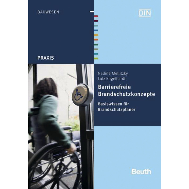 Barrierefreie Brandschutzkonzepte