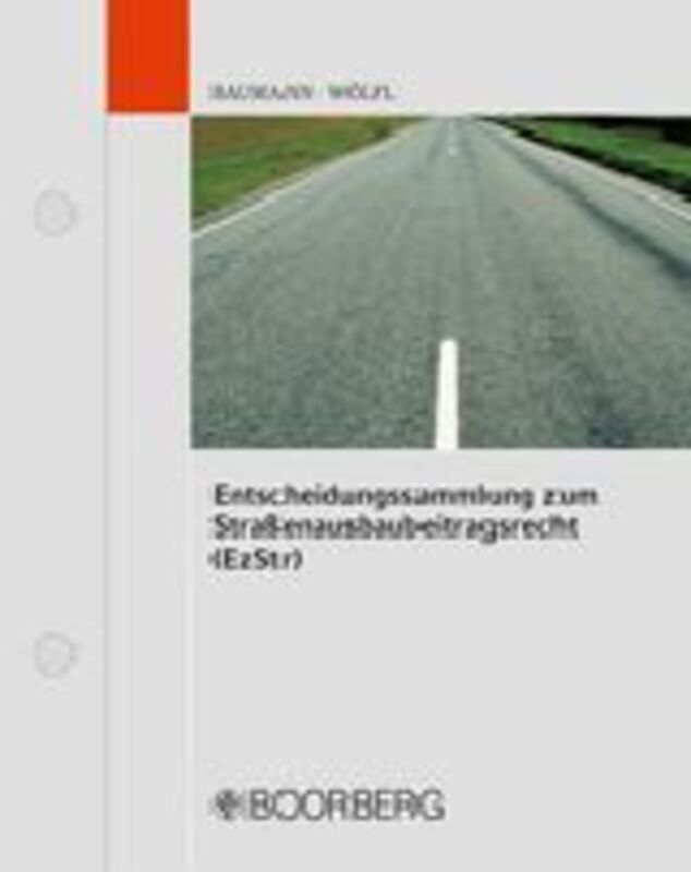 Entscheidungssammlung zum Straßenausbaubeitragsrecht (EzStr)