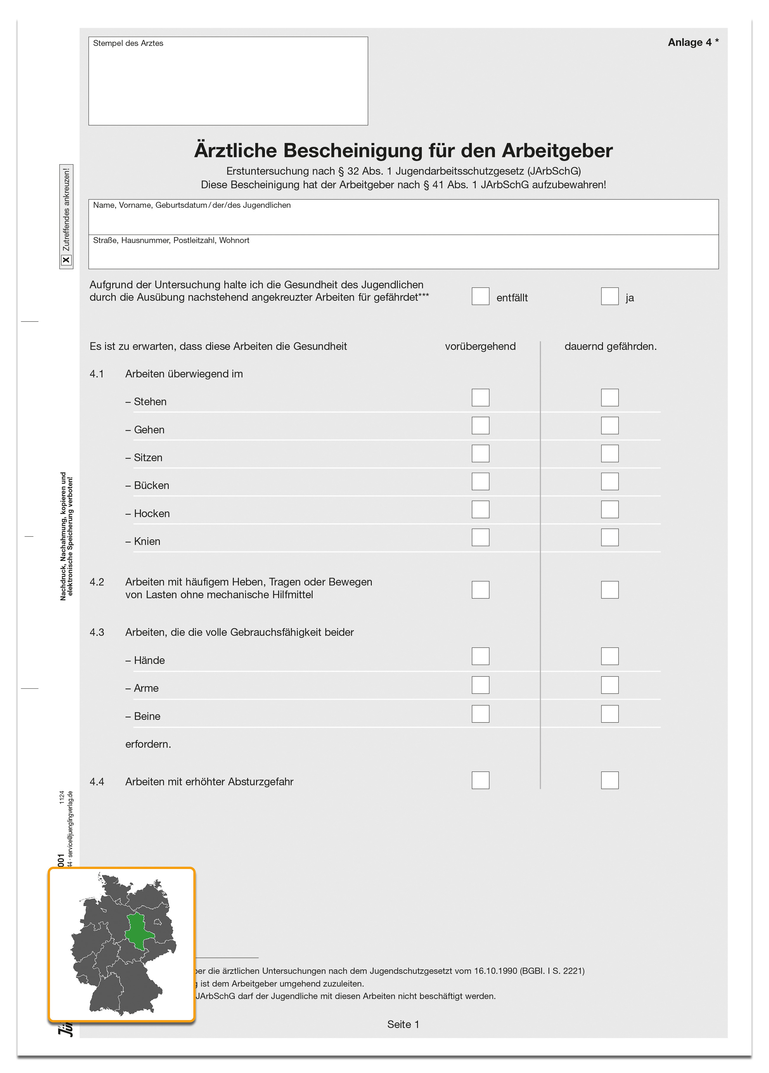 Ärztliche Bescheinigung an den Arbeitgeber zur Erstuntersuchung, Anlage 4 A4