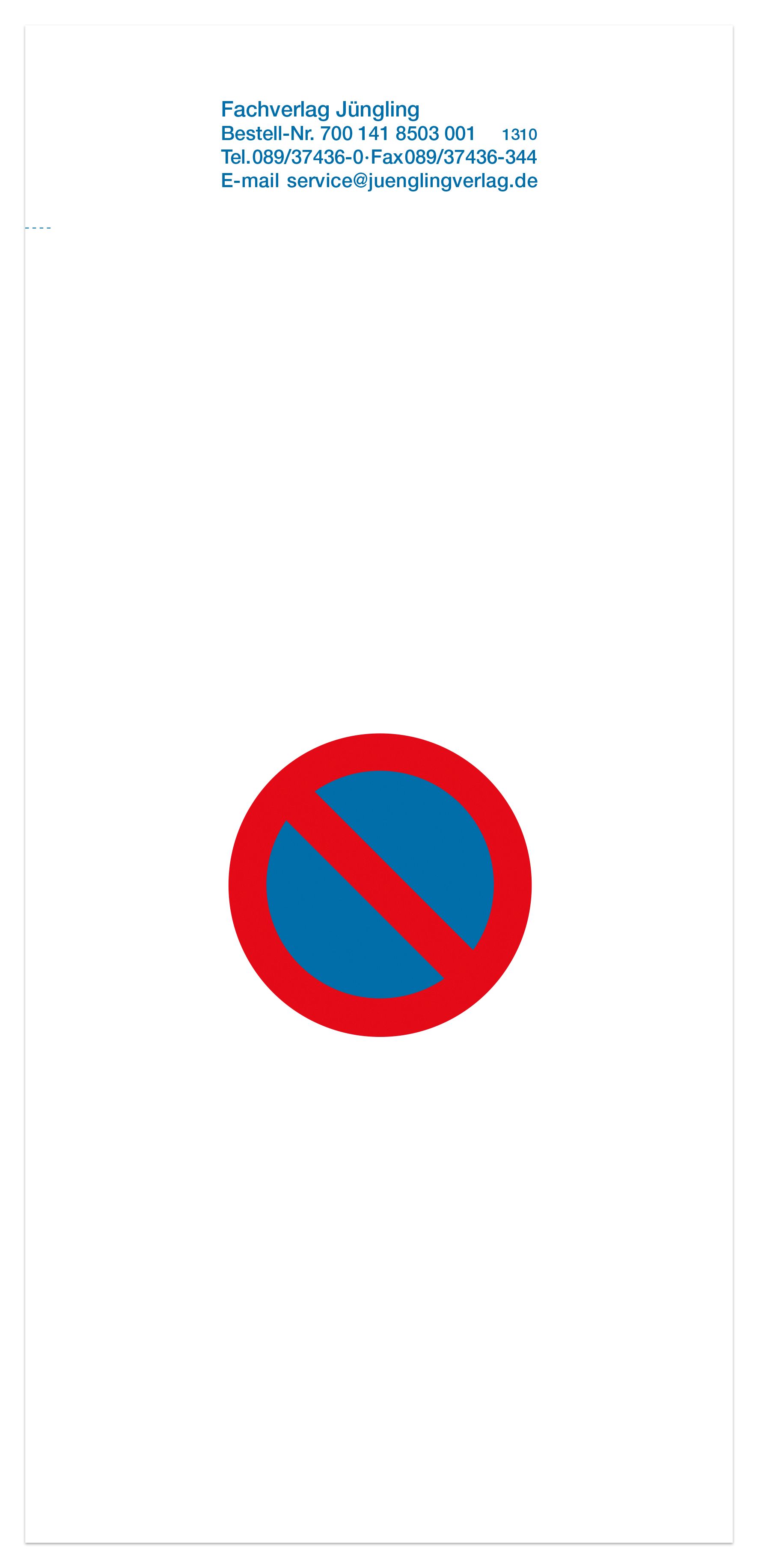 Regenschutzhülle mit Haltverbotzeichen - Schutz Ihrer Verwarnungen