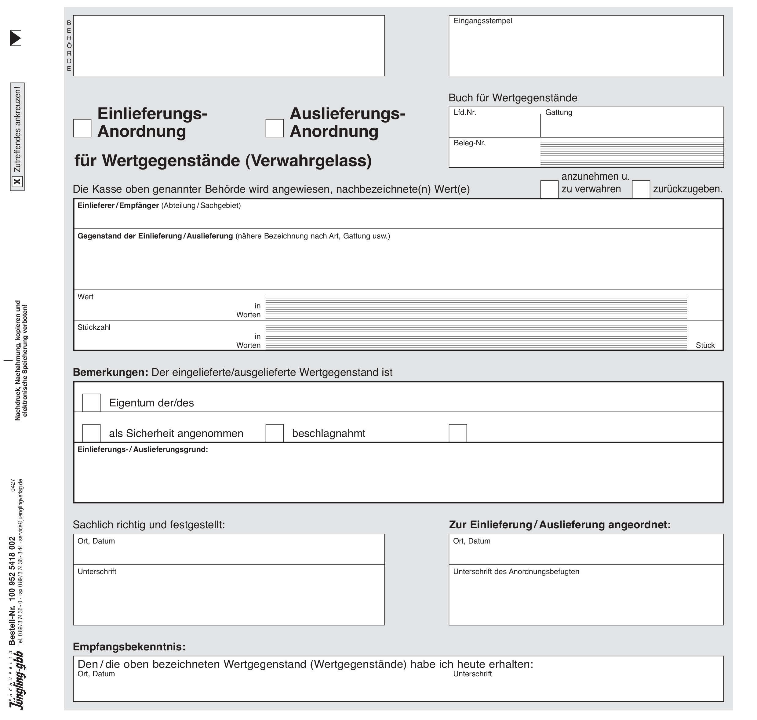 Ein-/Auslieferungs-Anordnung für Wertgegenstände, selbstdurchschreibend, 2-fach