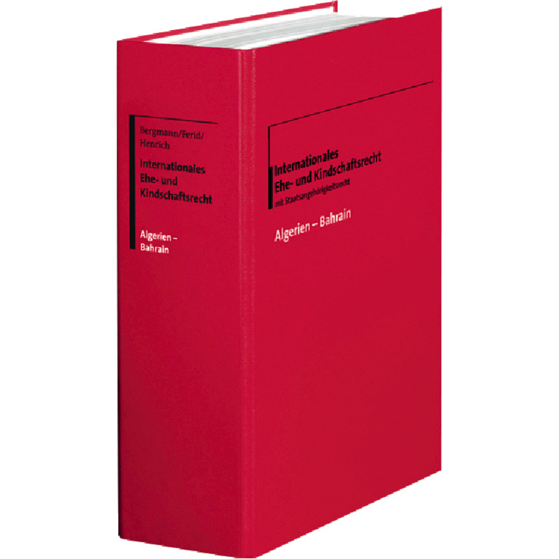 Internationales Ehe- und Kindschaftsrecht - mit Fortsetzungsbezug Internationales Ehe- und Kindschaftsrecht - mit Fortsetzungsbezug