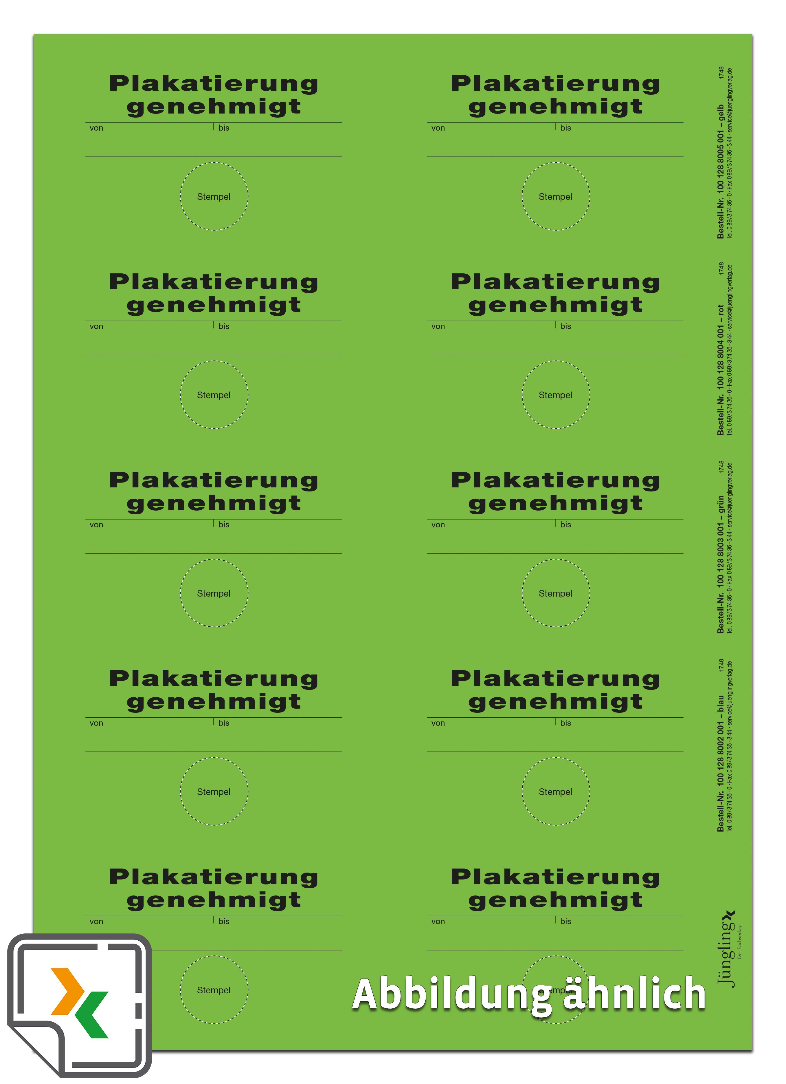 Aufkleber Plakatierung genehmigt, grün, 75 x 50 mm, 10 Stück je Bogen