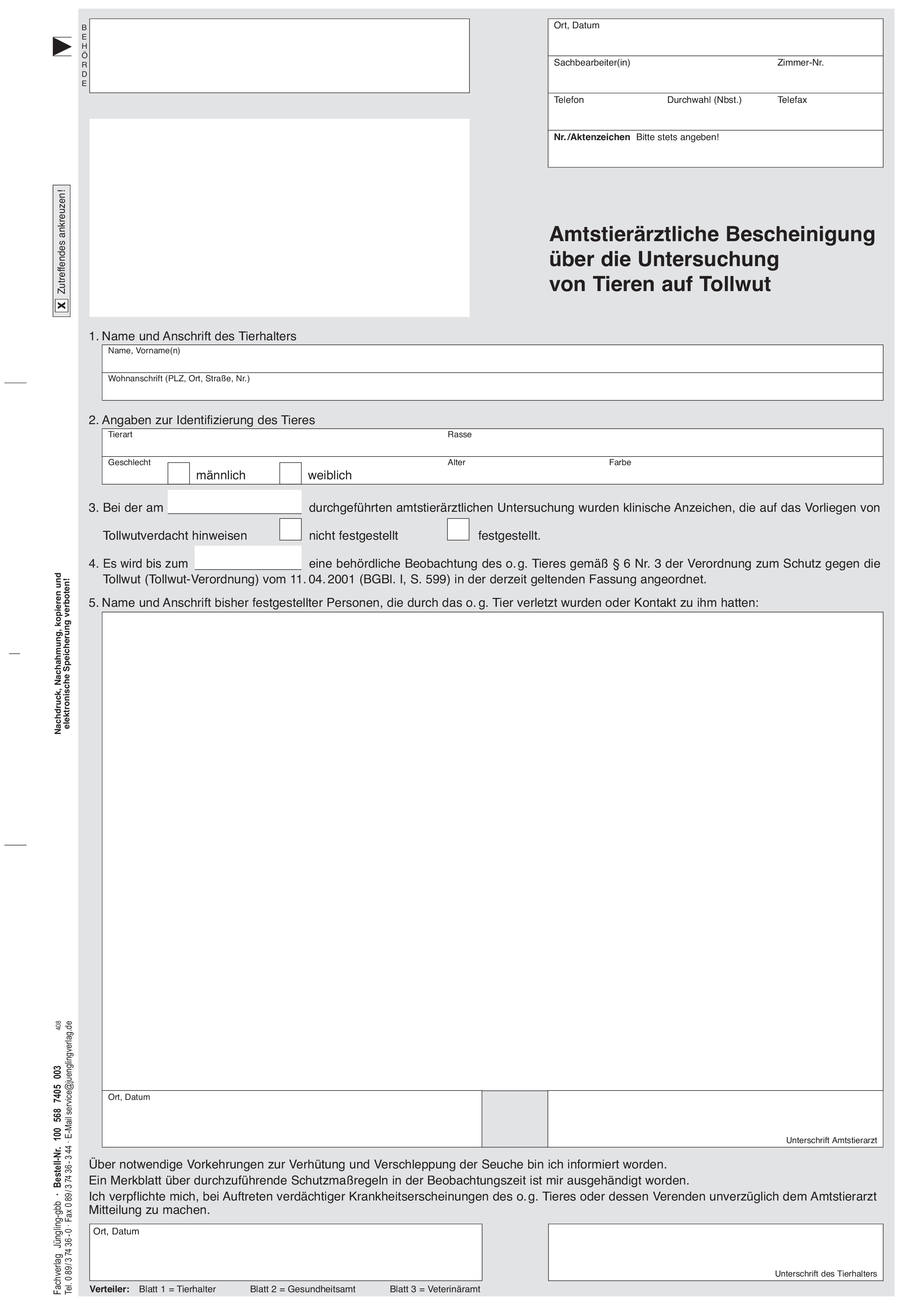 Amtstierärztliche Bescheinigung über Tollwutuntersuchung