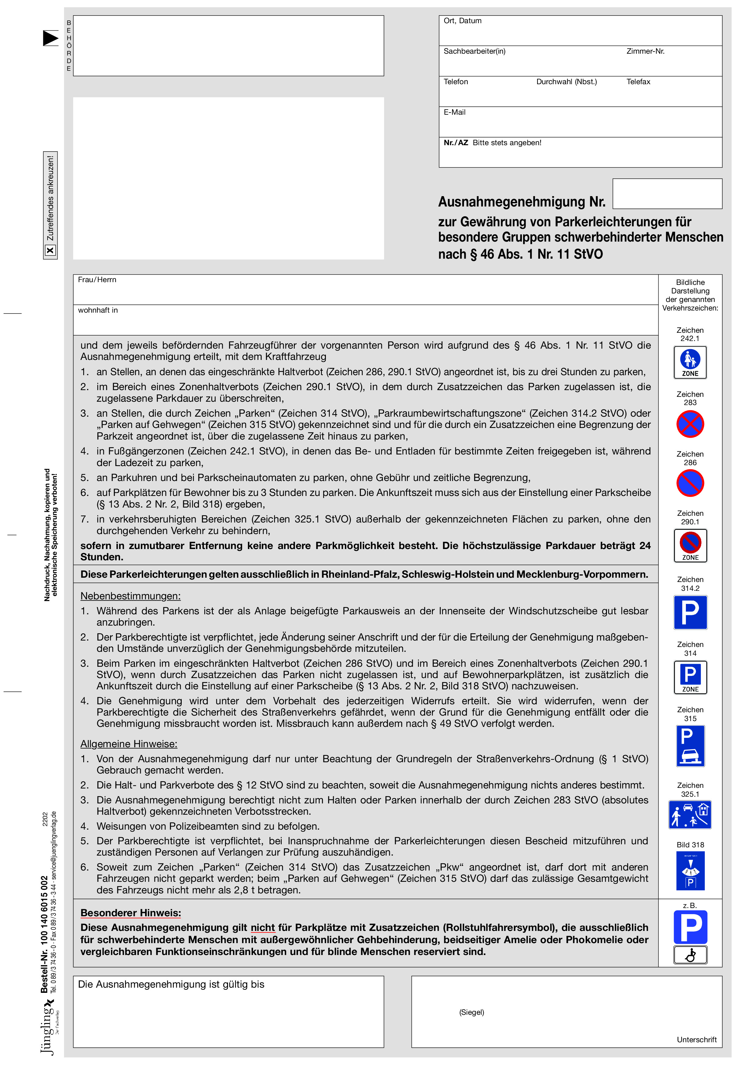 Ausnahmegenehmigung zur Gewährung von Parkerleichterungen für besondere Gruppen Schwerbehinderter nach § 46 Abs. 1 Nr. 11 StVO (MV, RHP, SH), A4, 2-fach